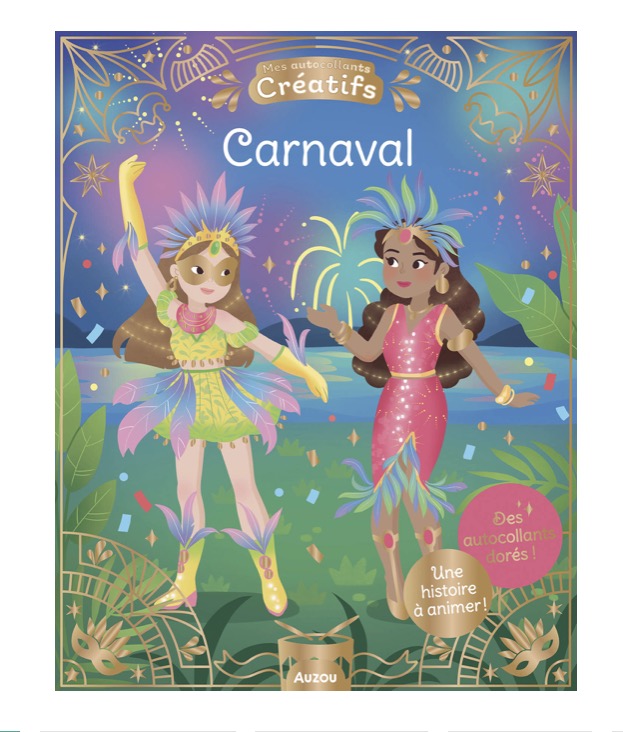 Mes 500 Autocollants Créatifs - Carnaval